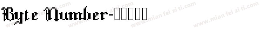 Byte Number字体转换